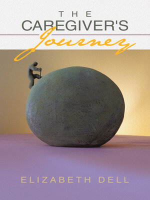 cover image of The Caregiver's Journey